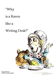 Why is a Raven like a Writing&nbsp;Desk?